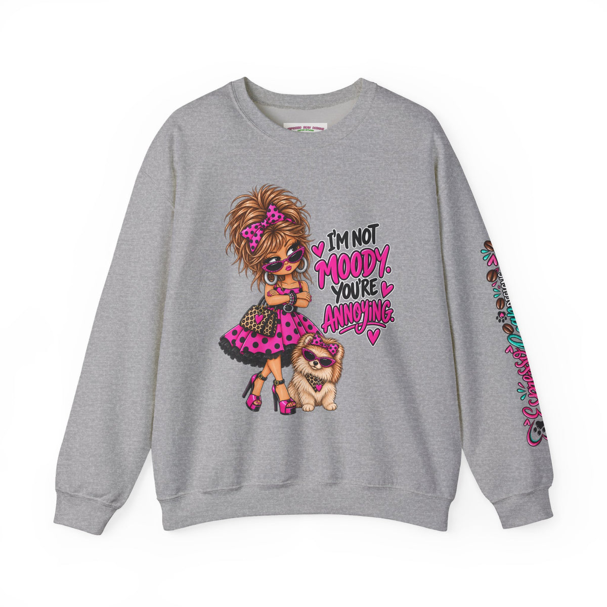 “I’m Not Moody, You’re Annoying” Girl & Pug Graphic Sweatshirt