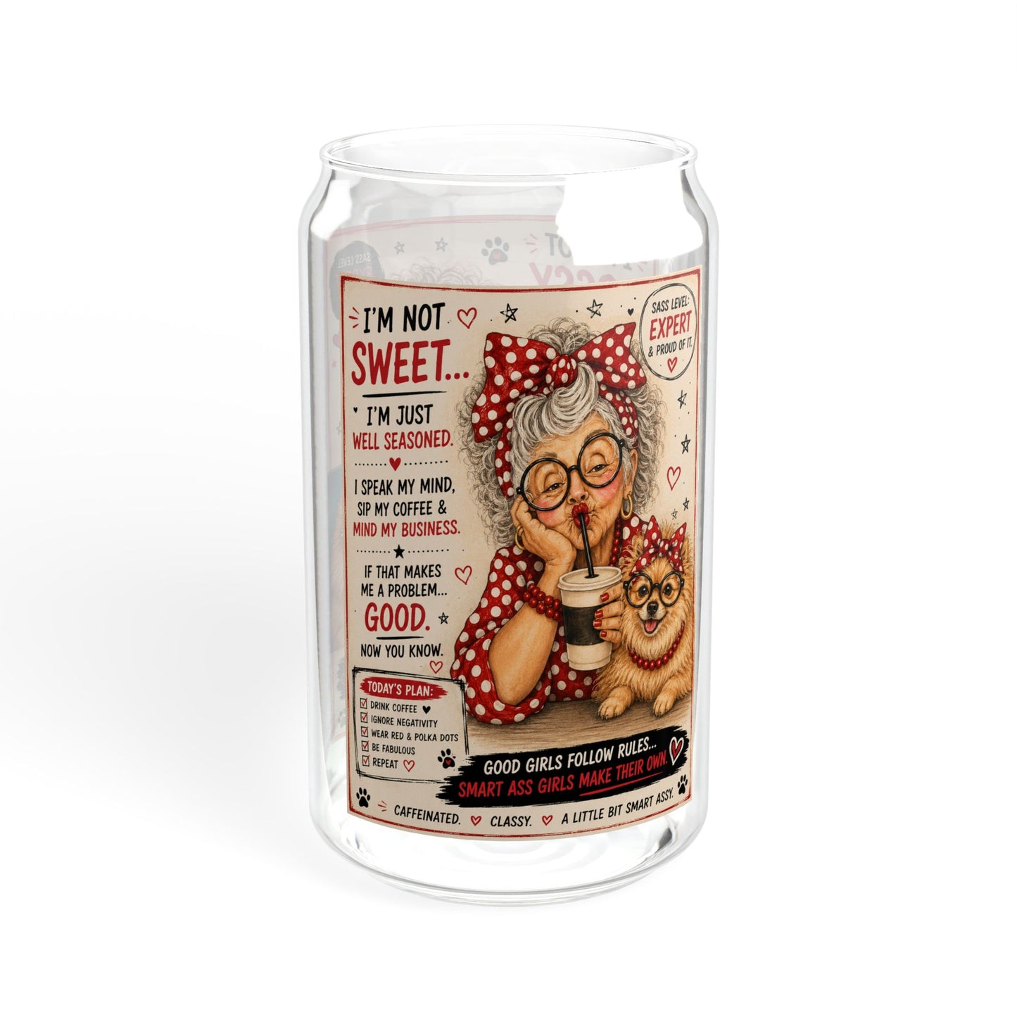 16oz Sipper Glass Jar with Straw — Perky Pearl and Latte Quote Design I’m not sweet/ I’m not bossy