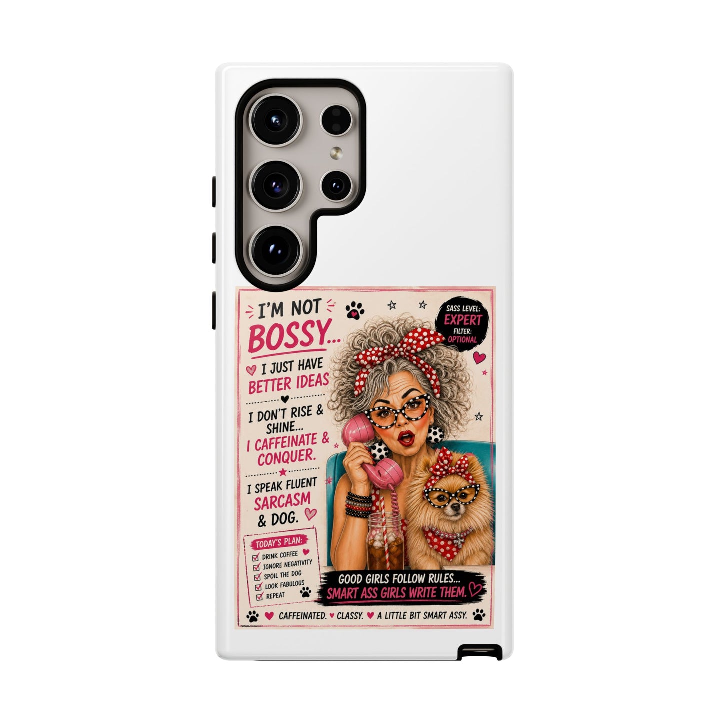 Perky Pearl and Latte Phone Case — "I'm Not Bossy" Funny Dog Lover & Sarcastic Woman Protective Tough Case