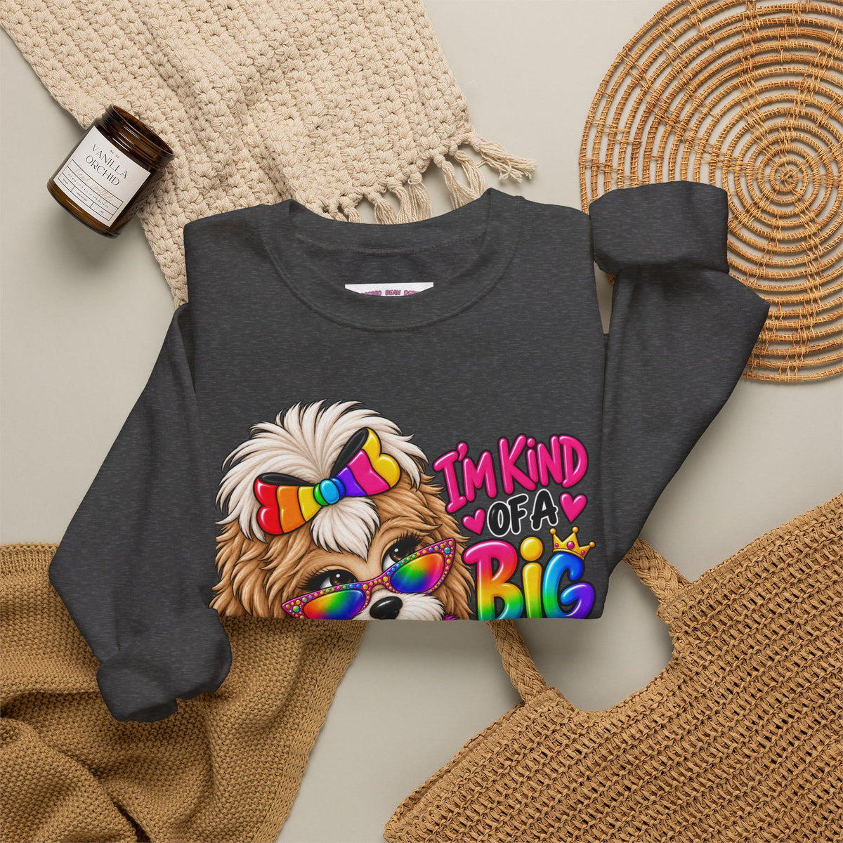 Cute Rainbow Puppy "I'm Kind of a Big Deal" Sweatshirt