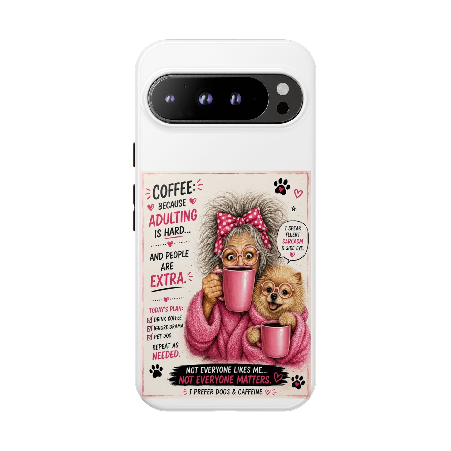 Perky Pearl and LattePhone Case — Funny "Adulting Is Hard" Cozy Design