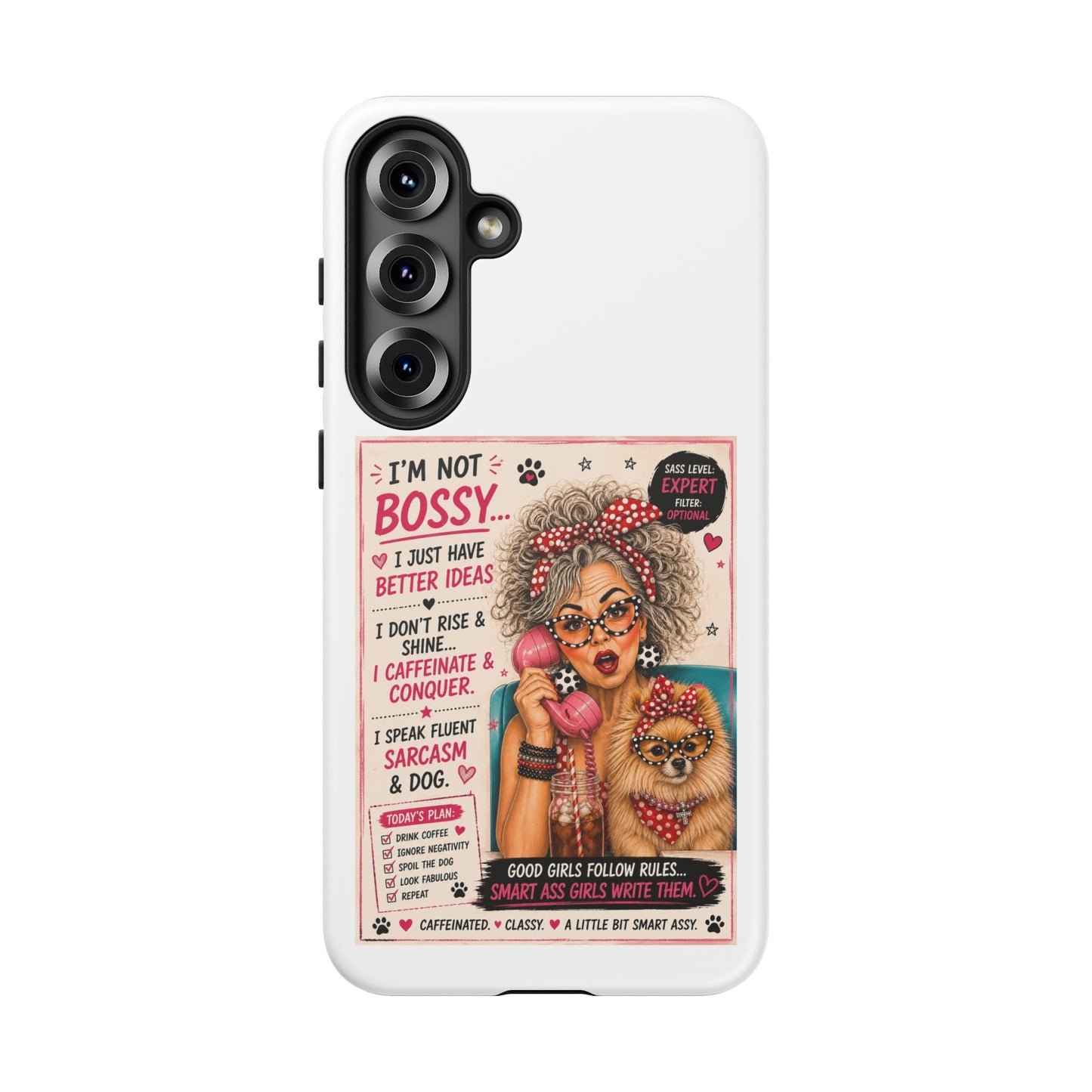 Perky Pearl and Latte Phone Case — "I'm Not Bossy" Funny Dog Lover & Sarcastic Woman Protective Tough Case