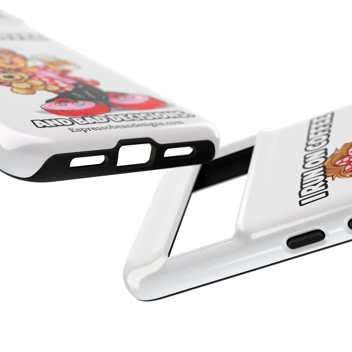 Coffee Lover Phone Case — "I Run on Coffee and Bad Decisions"