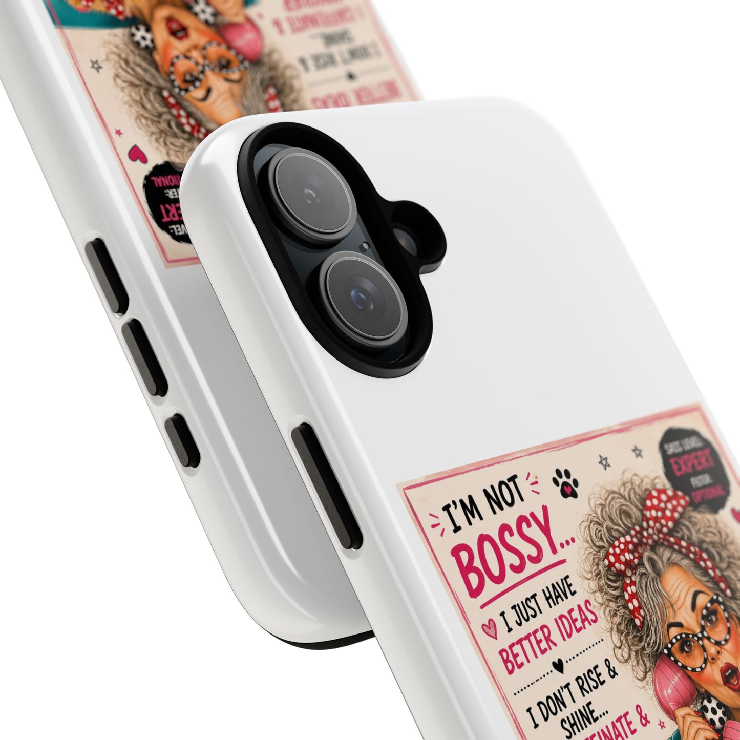 Perky Pearl and Latte Phone Case — "I'm Not Bossy" Funny Dog Lover & Sarcastic Woman Protective Tough Case