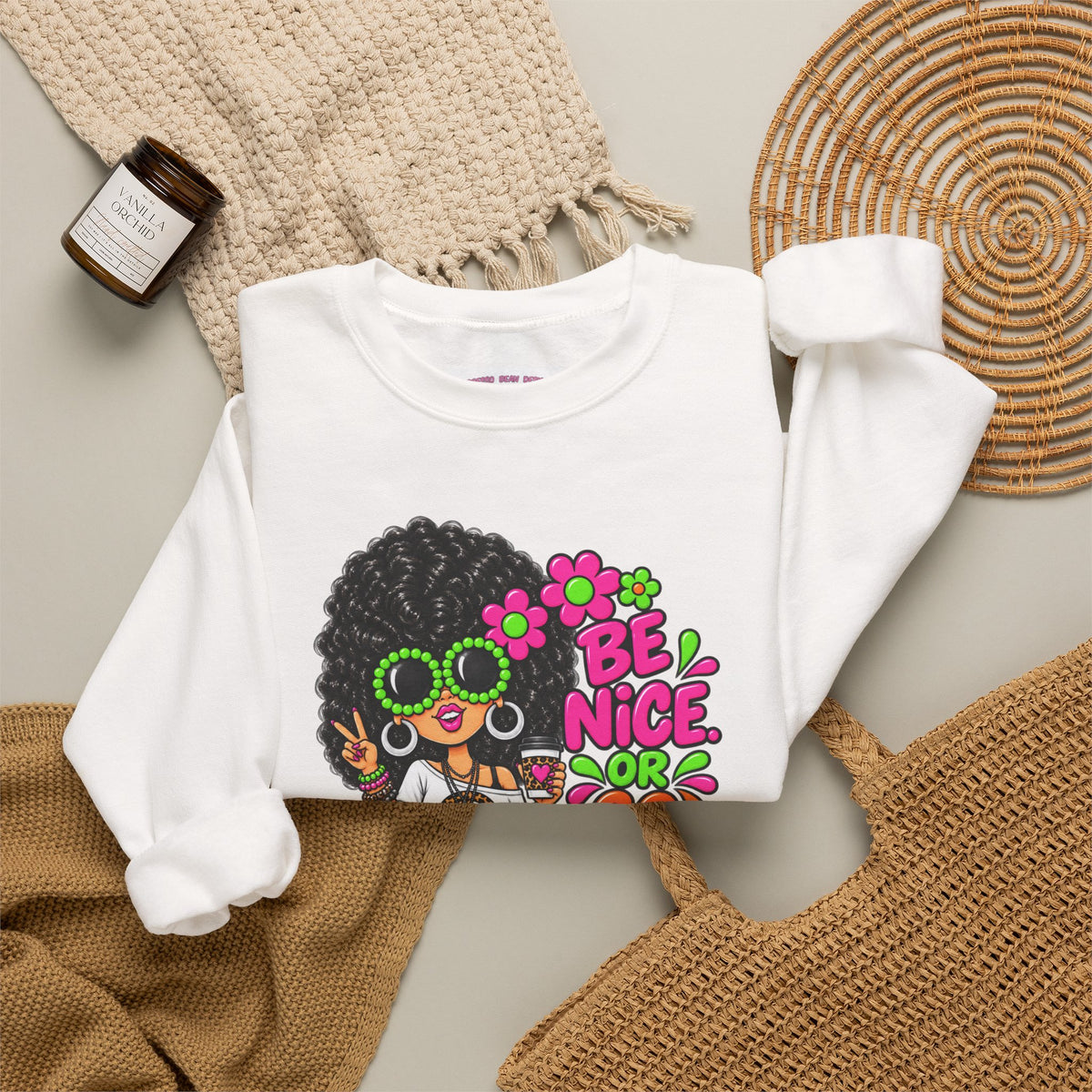 Crewneck Sweatshirt — 'Be Nice or Go Away' Retro Afro Girl & Puppy Floral Design