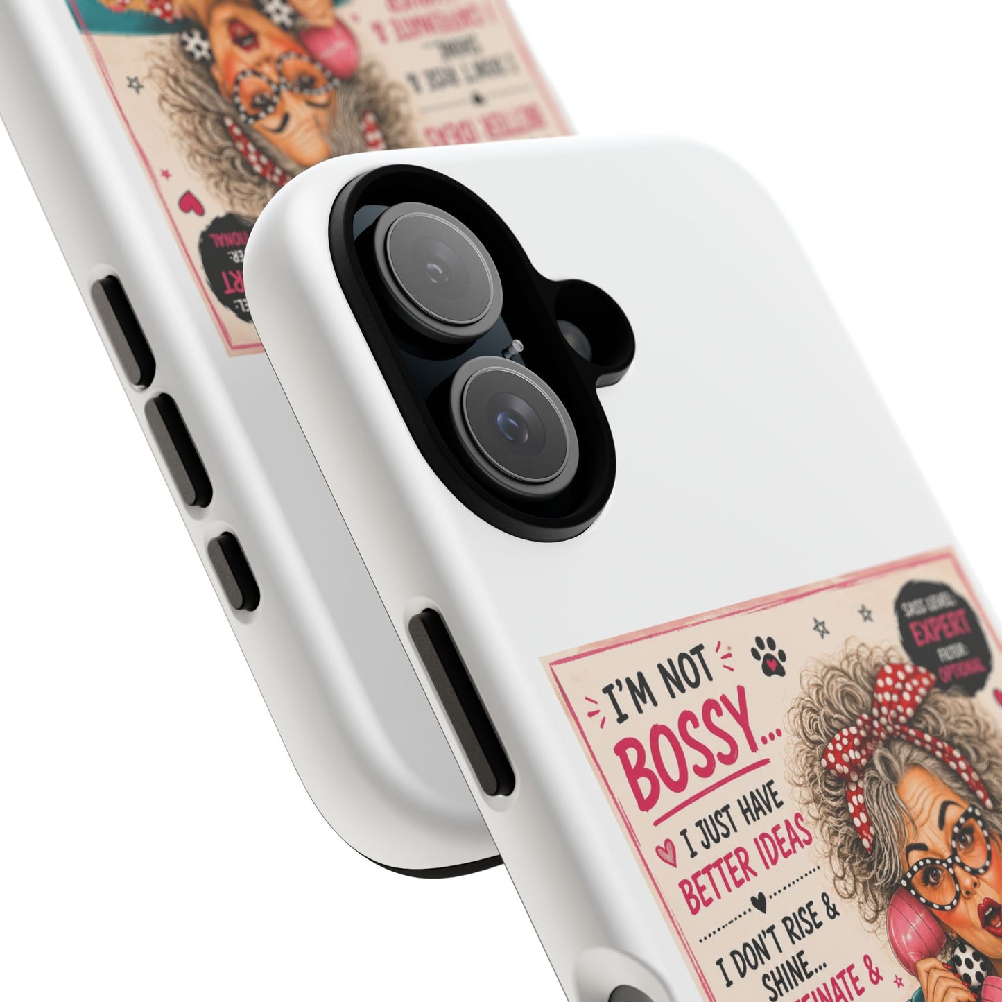 Perky Pearl and Latte Phone Case — "I'm Not Bossy" Funny Dog Lover & Sarcastic Woman Protective Tough Case