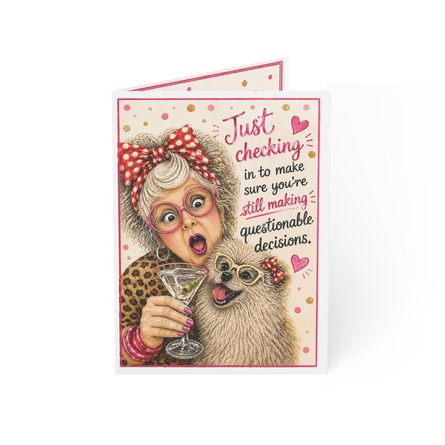 Greeting Card — "Just Checking In to Make Sure You’re Still Making Questionable Decisions" (Single or Bulk Packs)