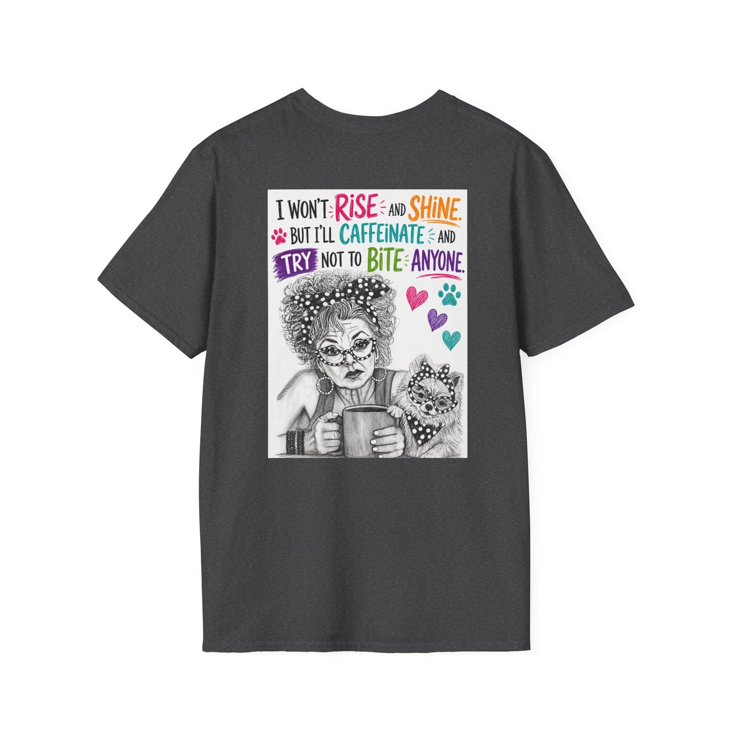 T-Shirt — Perky Pearl and Latte. I try not to bite