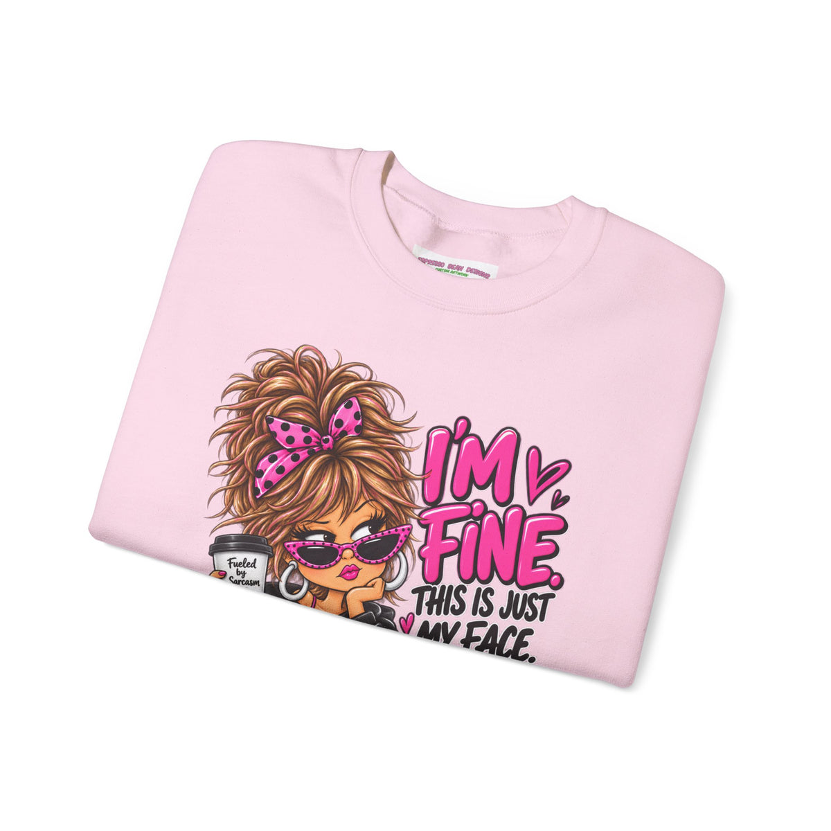 I'm Fine Graphic Sweatshirt — 'This Is Just My Face' Cozy Crewneck