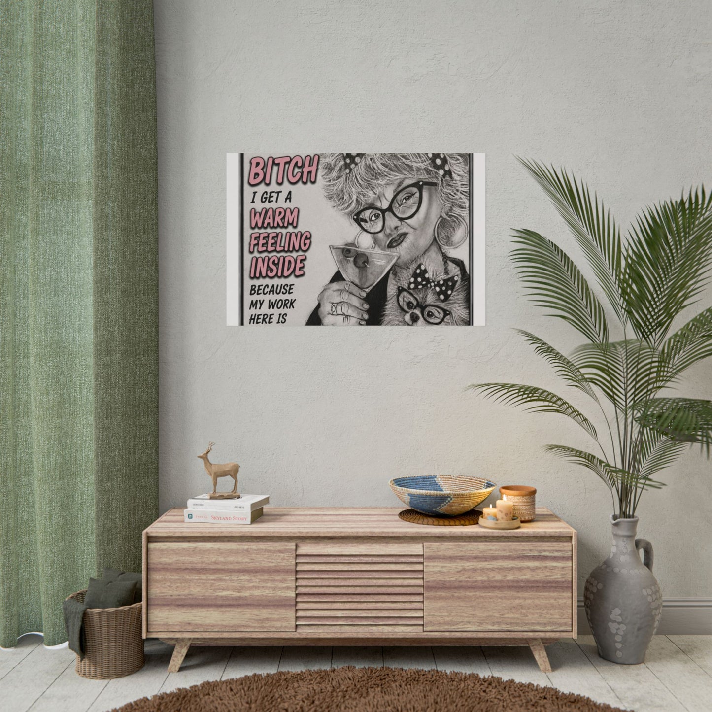Rolled Poster — Vintage Glam 'When Someone Calls Me a Bitch' Humorous Wall Art
