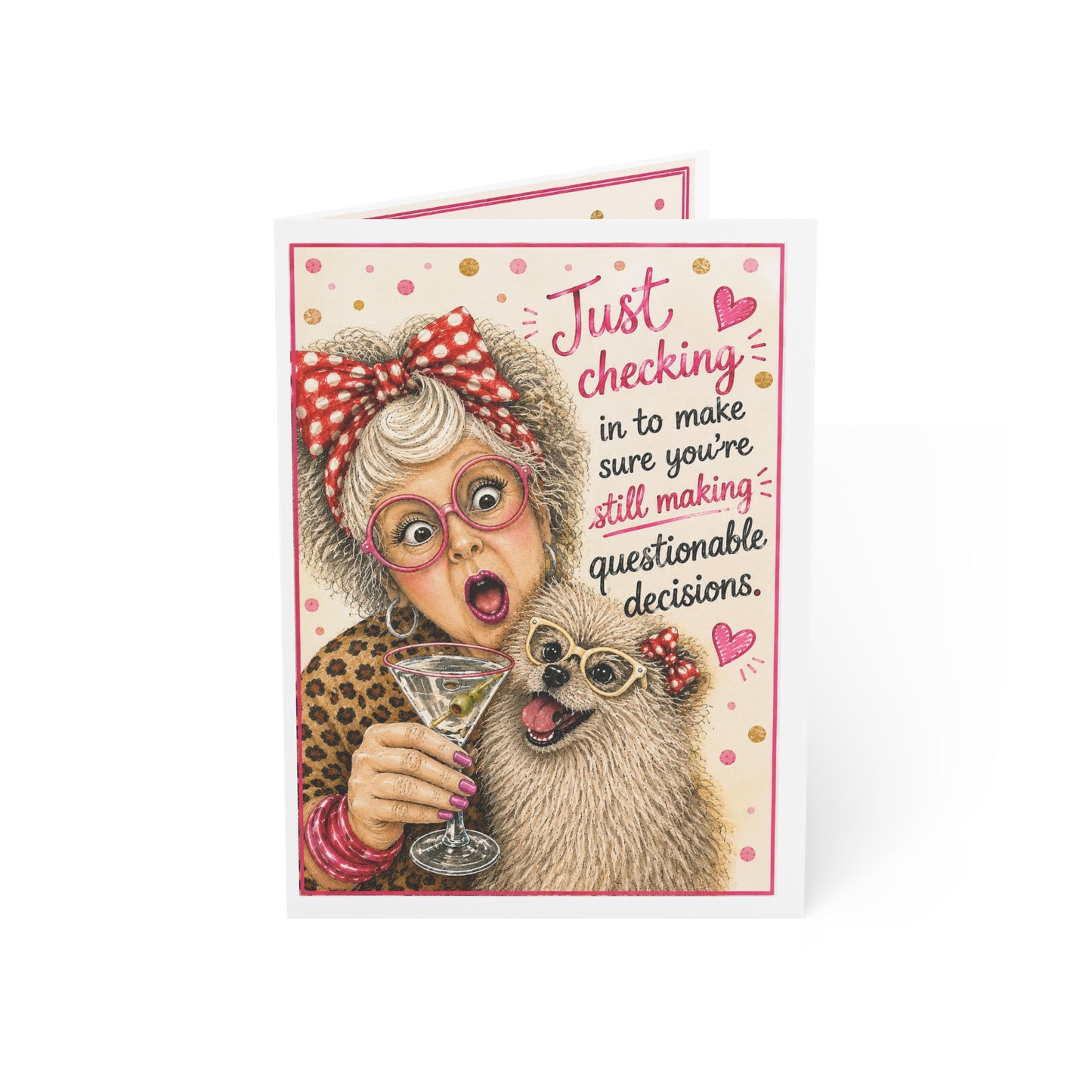 Greeting Card — "Just Checking In to Make Sure You’re Still Making Questionable Decisions" (Single or Bulk Packs)
