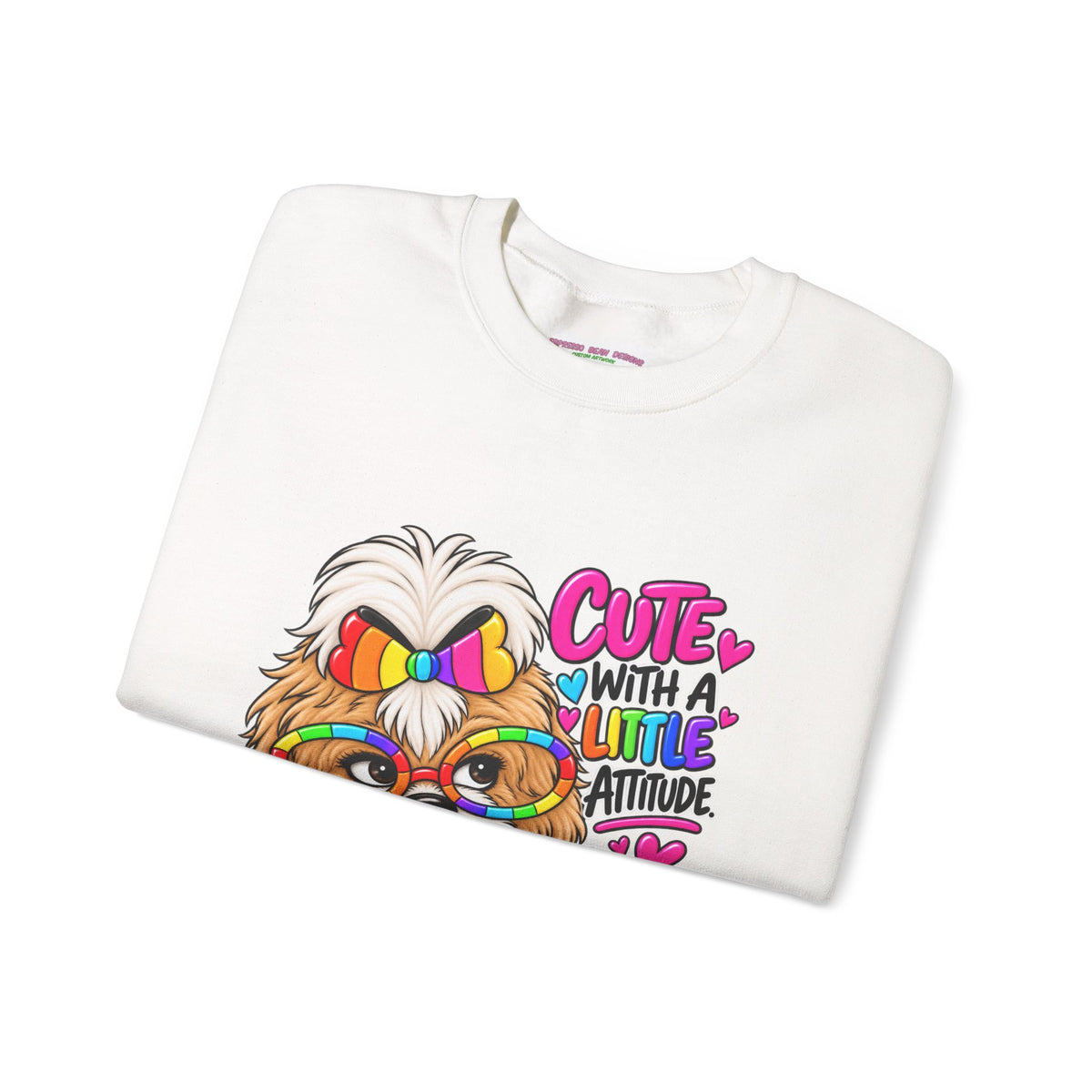 Cute Dog Crewneck Sweatshirt — "Cute With A Little Attitude" Colorful Puppy Design