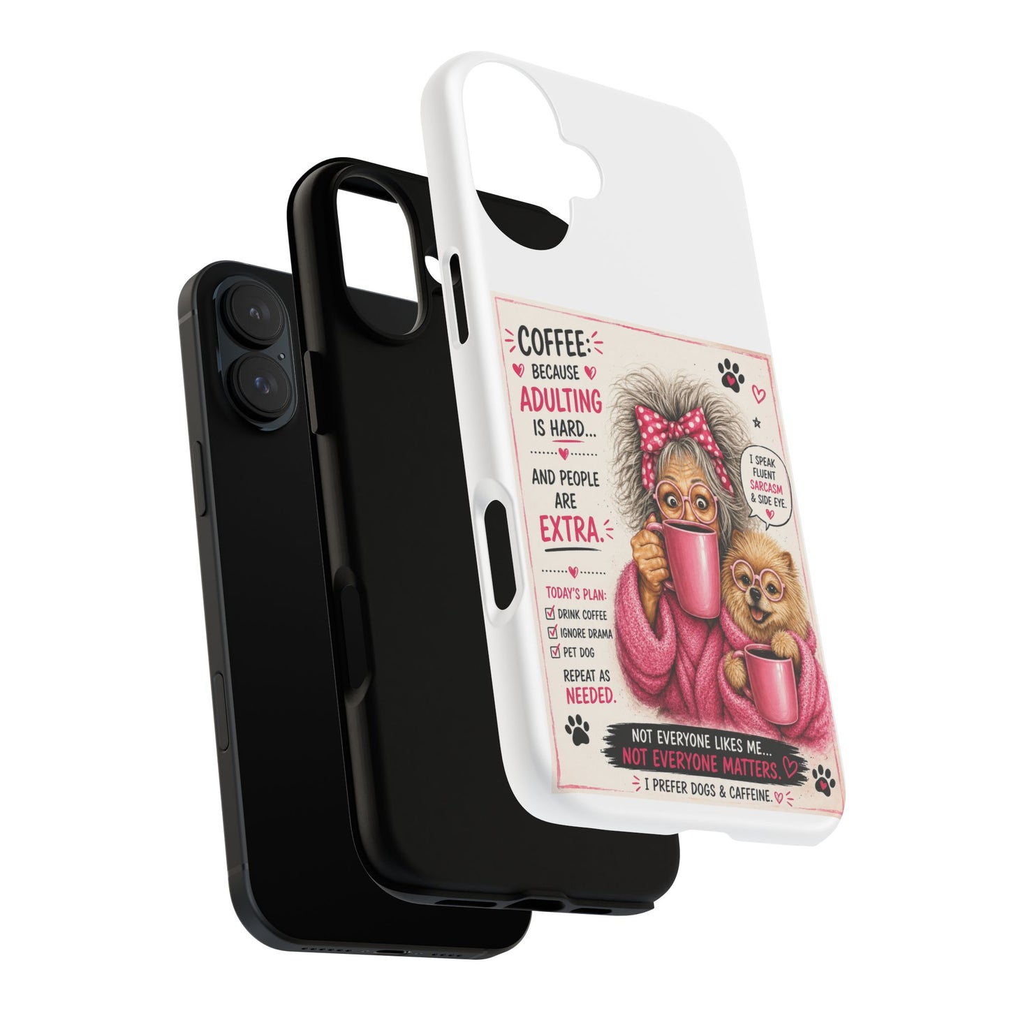 Perky Pearl and LattePhone Case — Funny "Adulting Is Hard" Cozy Design