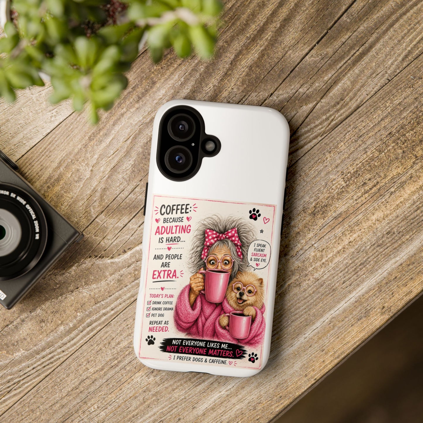 Perky Pearl and LattePhone Case — Funny "Adulting Is Hard" Cozy Design
