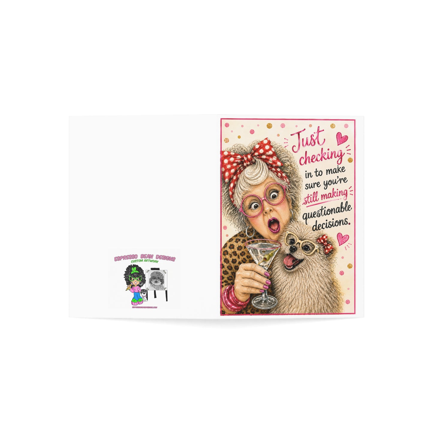 Greeting Card — "Just Checking In to Make Sure You’re Still Making Questionable Decisions" (Single or Bulk Packs)