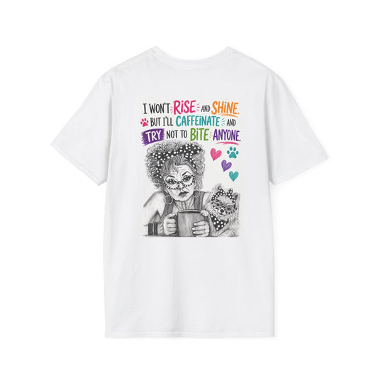 T-Shirt — Perky Pearl and Latte. I try not to bite