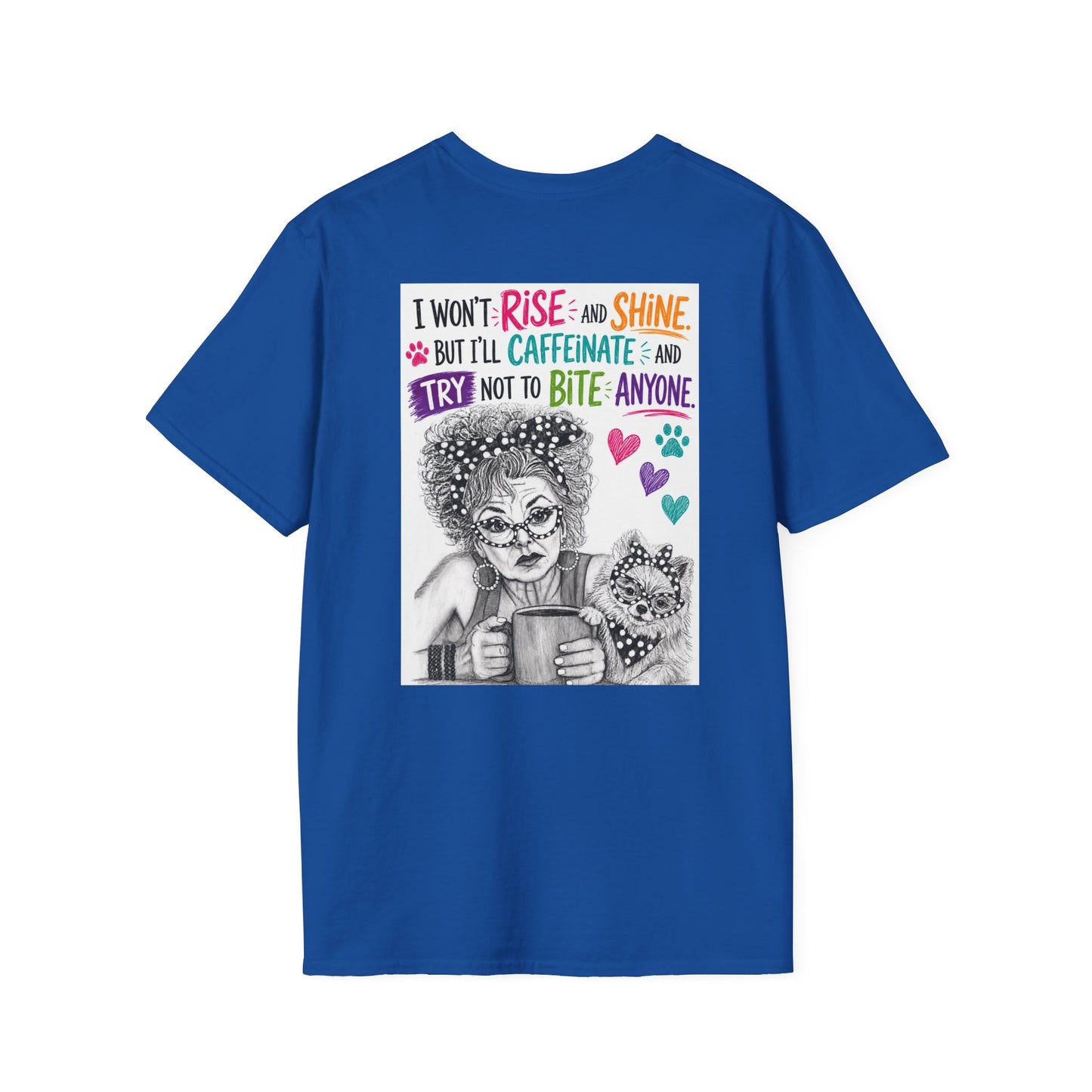 T-Shirt — Perky Pearl and Latte. I try not to bite