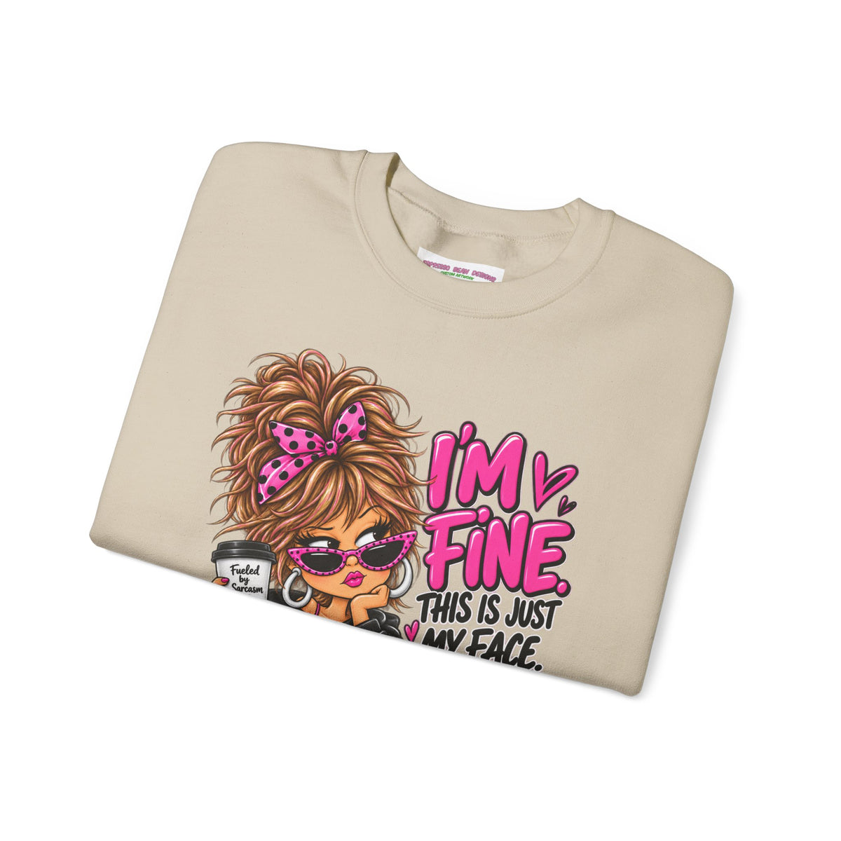 I'm Fine Graphic Sweatshirt — 'This Is Just My Face' Cozy Crewneck