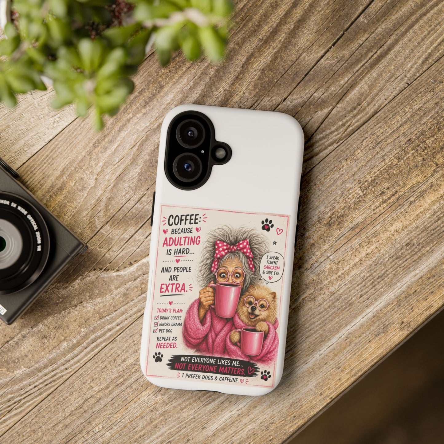 Perky Pearl and LattePhone Case — Funny "Adulting Is Hard" Cozy Design