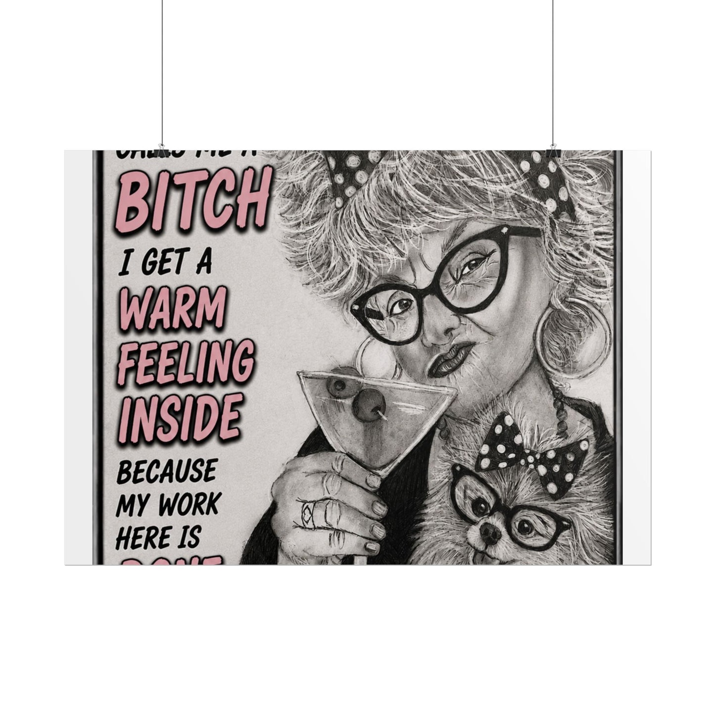 Rolled Poster — Vintage Glam 'When Someone Calls Me a Bitch' Humorous Wall Art