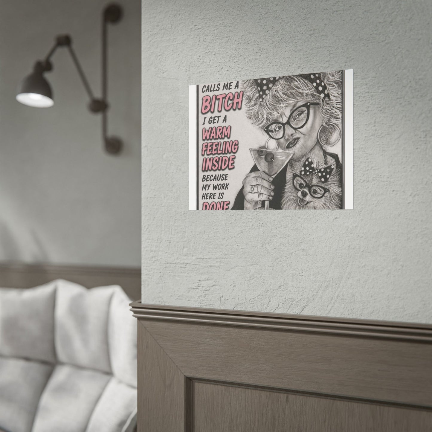 Rolled Poster — Vintage Glam 'When Someone Calls Me a Bitch' Humorous Wall Art