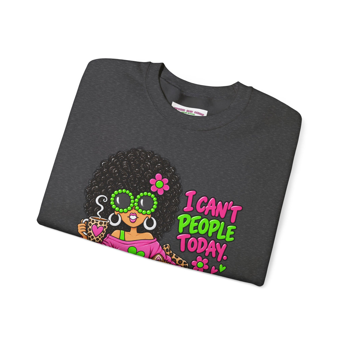 Crewneck Sweatshirt — Retro 'I Can't People Today' Girl & Leopard Graphic