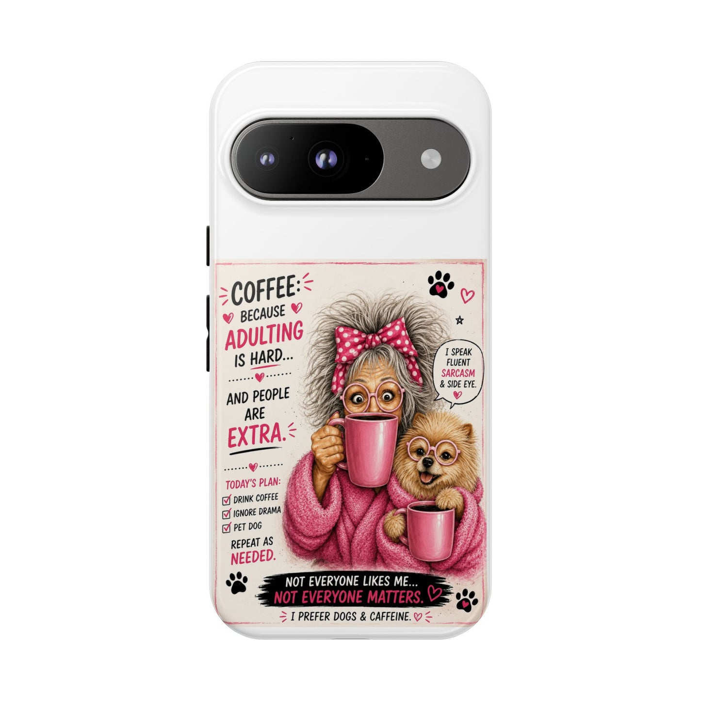 Perky Pearl and LattePhone Case — Funny "Adulting Is Hard" Cozy Design