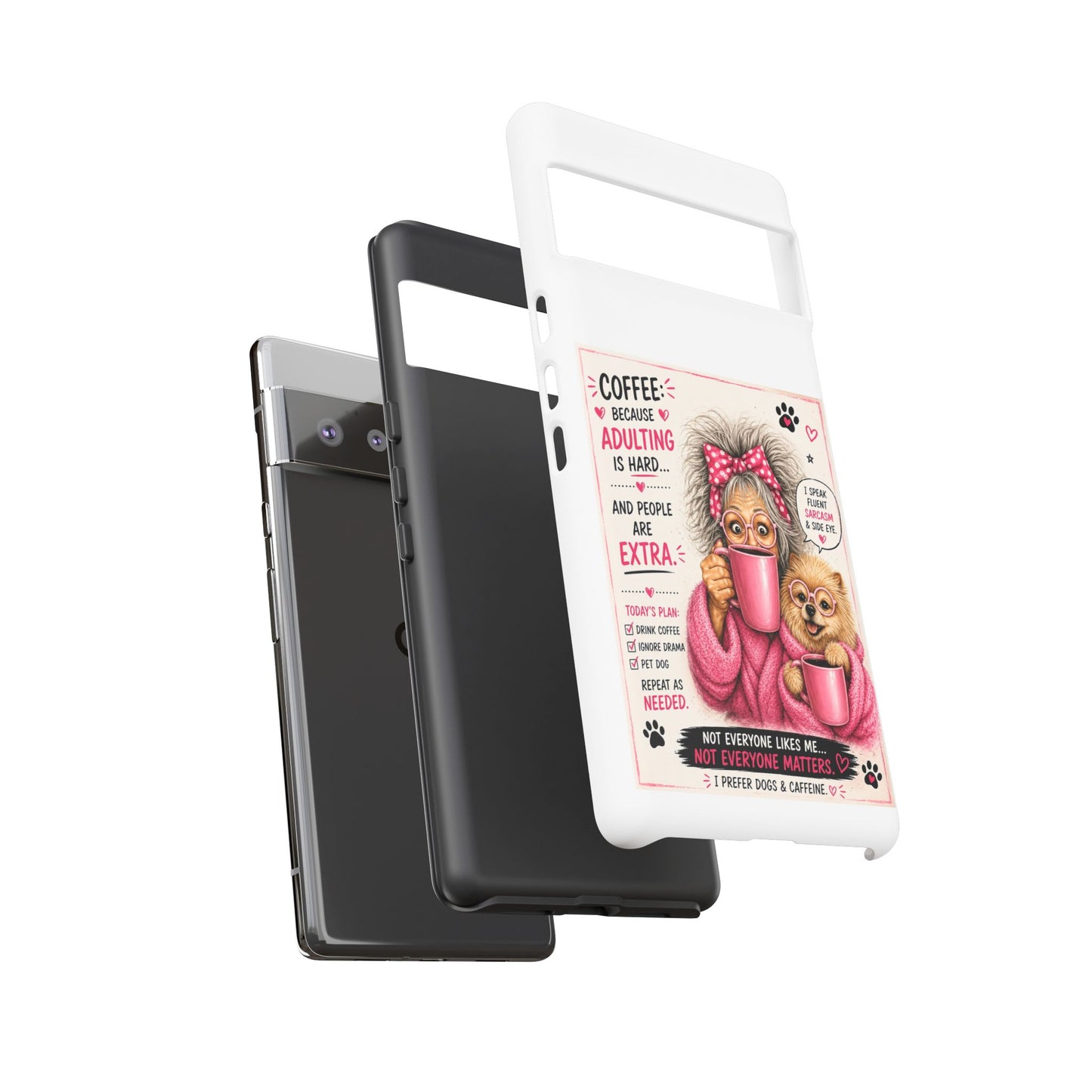 Perky Pearl and LattePhone Case — Funny "Adulting Is Hard" Cozy Design