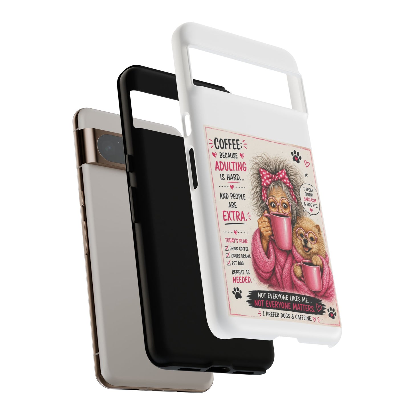 Perky Pearl and LattePhone Case — Funny "Adulting Is Hard" Cozy Design