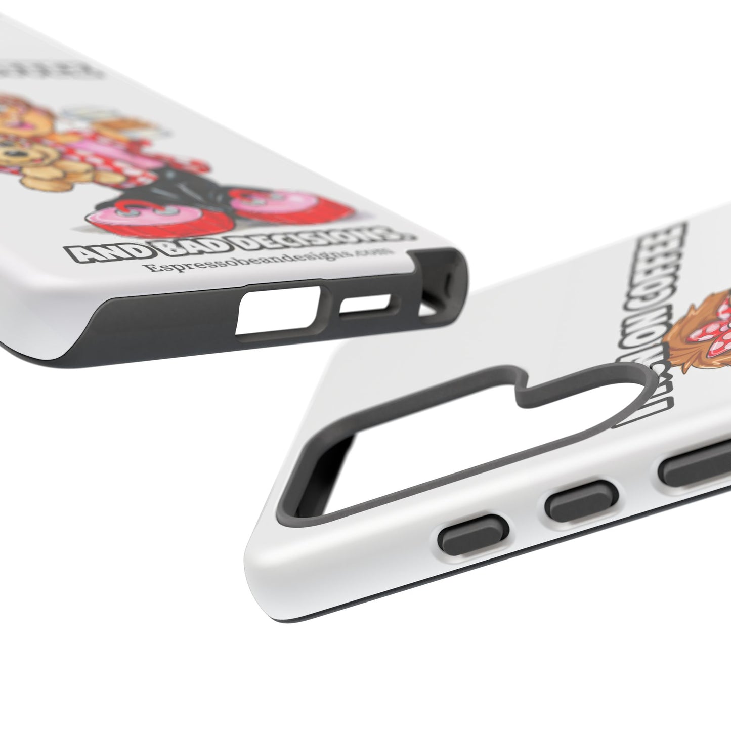 Coffee Lover Phone Case — "I Run on Coffee and Bad Decisions"