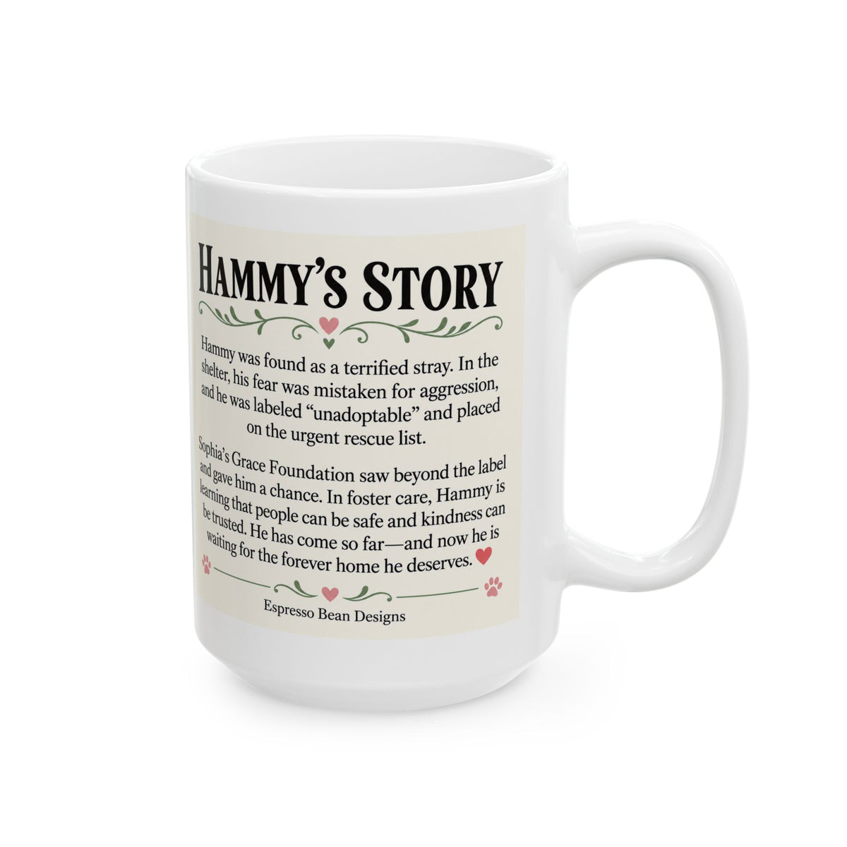 Hammy Story Ceramic Mug — Illustrated Animal Rescue Tribute (11oz & 15oz)