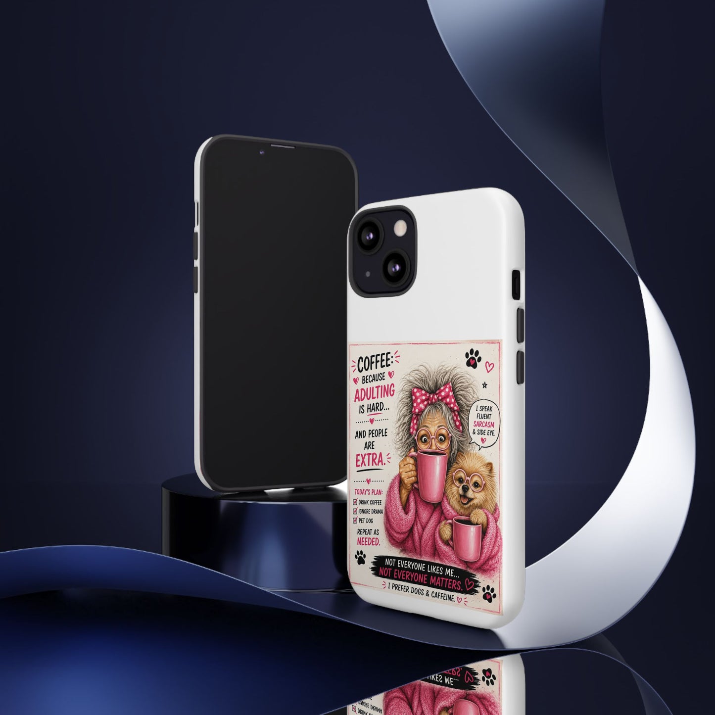 Perky Pearl and LattePhone Case — Funny "Adulting Is Hard" Cozy Design