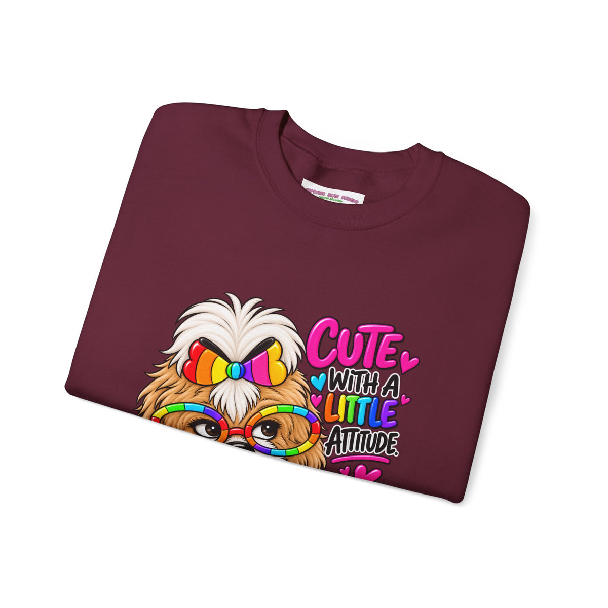 Cute Dog Crewneck Sweatshirt — "Cute With A Little Attitude" Colorful Puppy Design