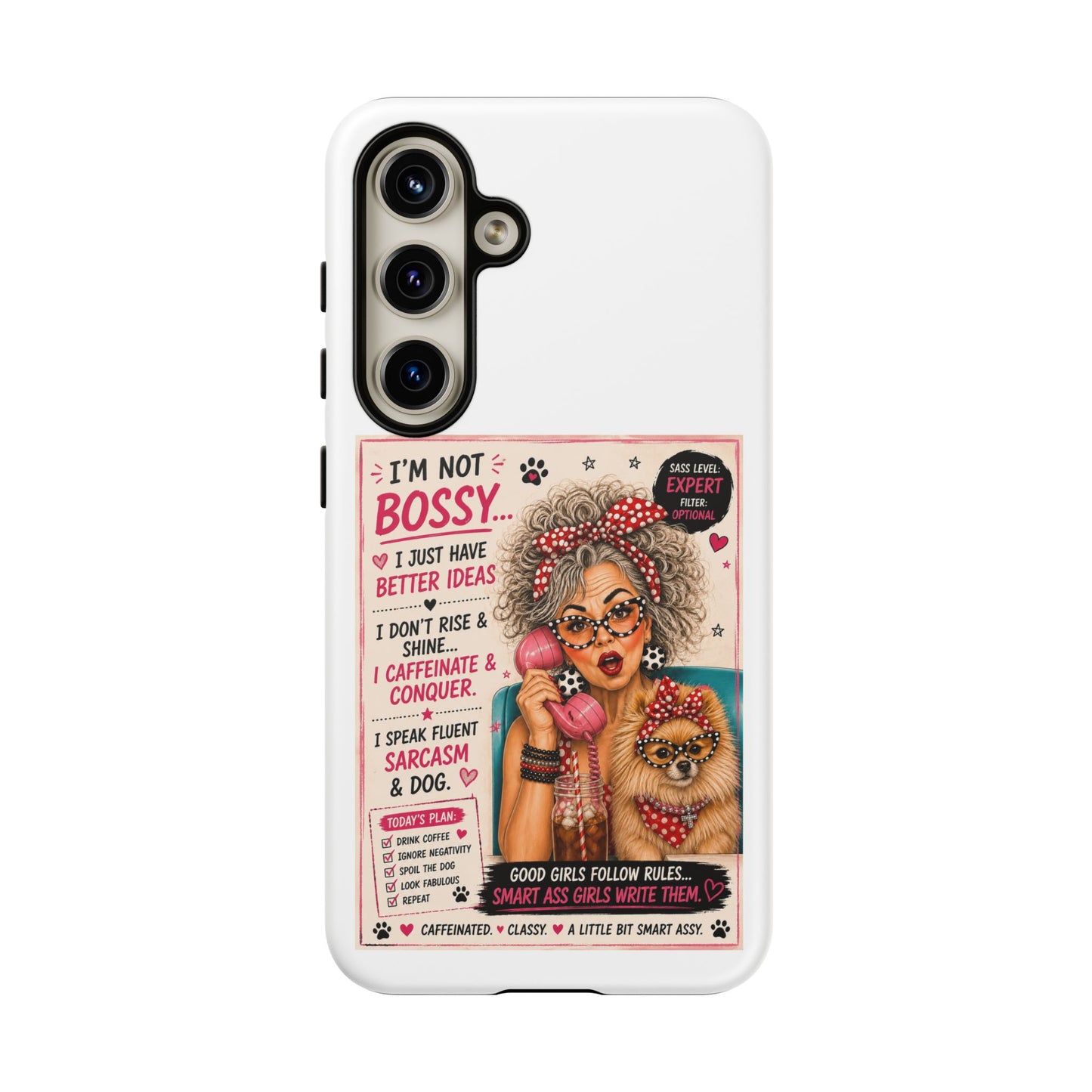 Perky Pearl and Latte Phone Case — "I'm Not Bossy" Funny Dog Lover & Sarcastic Woman Protective Tough Case