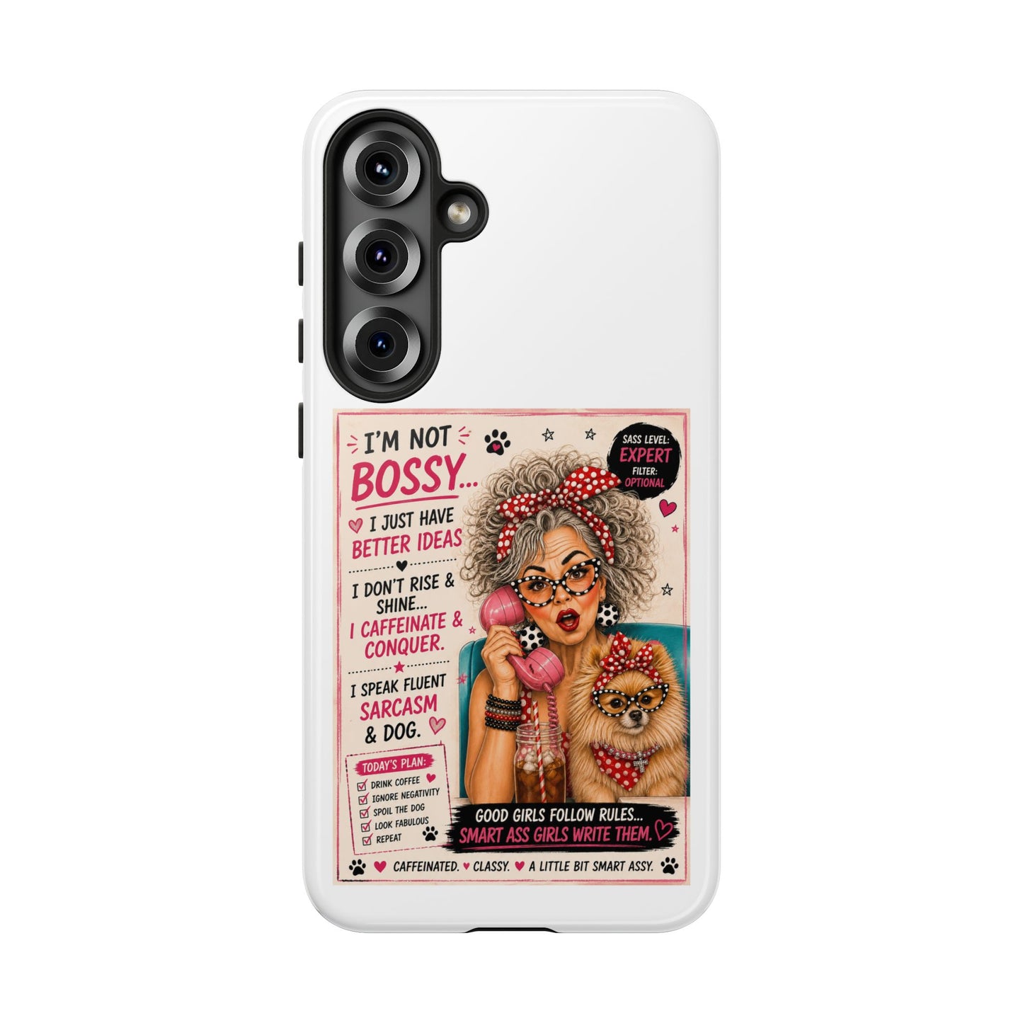 Perky Pearl and Latte Phone Case — "I'm Not Bossy" Funny Dog Lover & Sarcastic Woman Protective Tough Case