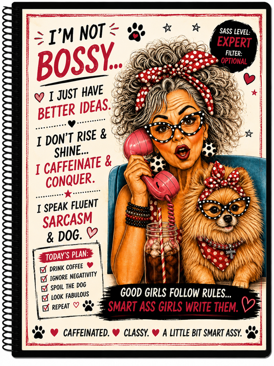 Bossy? I Just Have Better Ideas. – 5” × 7” Spiral Notebook