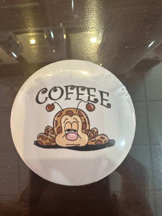 Coffee bug button